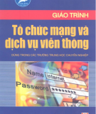 Giáo trình Tổ chức mạng và dịch vụ viễn thông - KS. Phạm Thị Minh Nguyệt