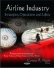 Ebook Airline industry strategies, operations and safety: Phần 1