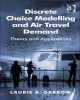 Ebook Discrete choice modelling and air travel demand - Theory and applications: Part 2